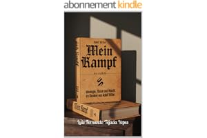"Mein Kampf" : Idéologie d'Adolf Hitler (Ideología de Adolfo Hitler)
