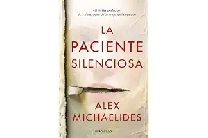 La paciente silenciosa (Best Seller | Ficción)
