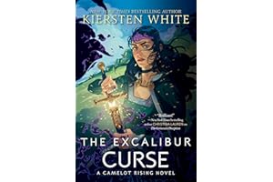 The Excalibur Curse (Camelot Rising Trilogy (#3))