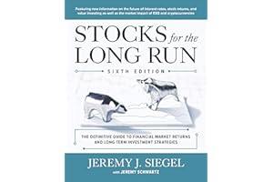 Stocks for the Long Run: The Definitive Guide to Financial Market Returns and Long-Term Investment Strategies (Scienze)