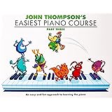 John Thompson's Easiest Piano Course, Part 3