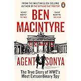 Agent Sonya: From the bestselling author of The Spy and The Traitor