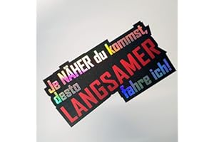 FOLIEN-ZENTRUM 1 x Je näher du kommst desto Langsamer fahre ich UV Schwarz Flip Flop 443 Hologramm Oilslick Rainbow Aufkleber Metallic Effekt Shocker Auto JDM Tuning OEM Dub Decal Sticker Illest Dapper Oldschool