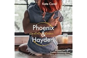 Virginia Kings 3: Golden Hope: Phoenix & Hayden: Knisternde Sports Romance über unerwartete Gefühle für einen Fußballstar als