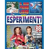 Il mio primo libro di esperimenti