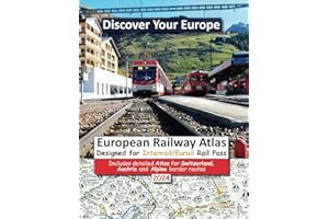 European Railway Atlas - Designed for Interrail / Eurail Rail Pass: Includes detailed Atlas for Switzerland, Austria and Alpine border routes
