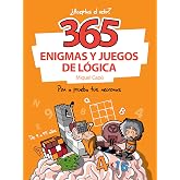365 enigmas y juegos de l&oacute;gica: Enigmas y acertijos para ni&ntilde;os y ni&ntilde;as (No ficci&oacute;n ilustrados)