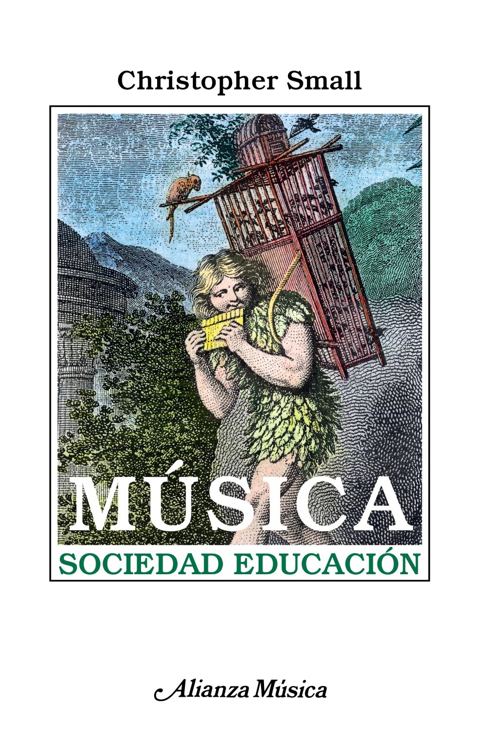 Música. Sociedad. Educación: Un examen de la función de la música en las culturas occidentales, orientales y africanas, que estudia su influencia ... usos en la educación )