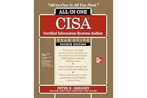 Cisa Certified Information Systems Auditor All-In-One Exam Guide, Fourth Edition
