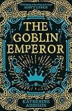 The Goblin Emperor