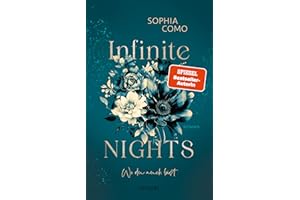 Infinite Nights: Wo du auch bist | SPIEGEL-Bestsellerautorin | Bodyguard Romance trifft auf Fake Dating | Eine Romantic Suspense in der High Society Barcelonas