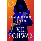 The Fragile Threads of Power (English Edition)
