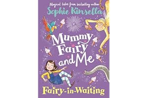 Mummy Fairy and Me: Fairy-in-Waiting