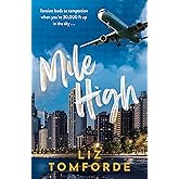 Mile High: The unputdownable first book in TikTok sensation, the Windy City series, featuring an ice hockey enemies-to-lovers