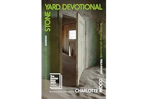 Stone Yard Devotional: Shortlisted for the Booker Prize 2024
