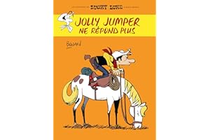 Jolly Jumper ne répond plus - Tome 0 - Jolly Jumper ne répond plus