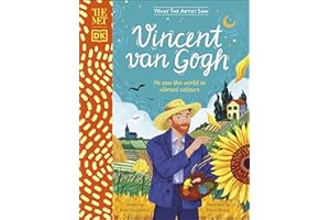 The Met Vincent van Gogh: He Saw the World in Vibrant Colours (What The Artist Saw)
