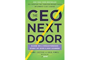 The CEO Next Door: The 4 Behaviours that Transform Ordinary People into World Class Leaders