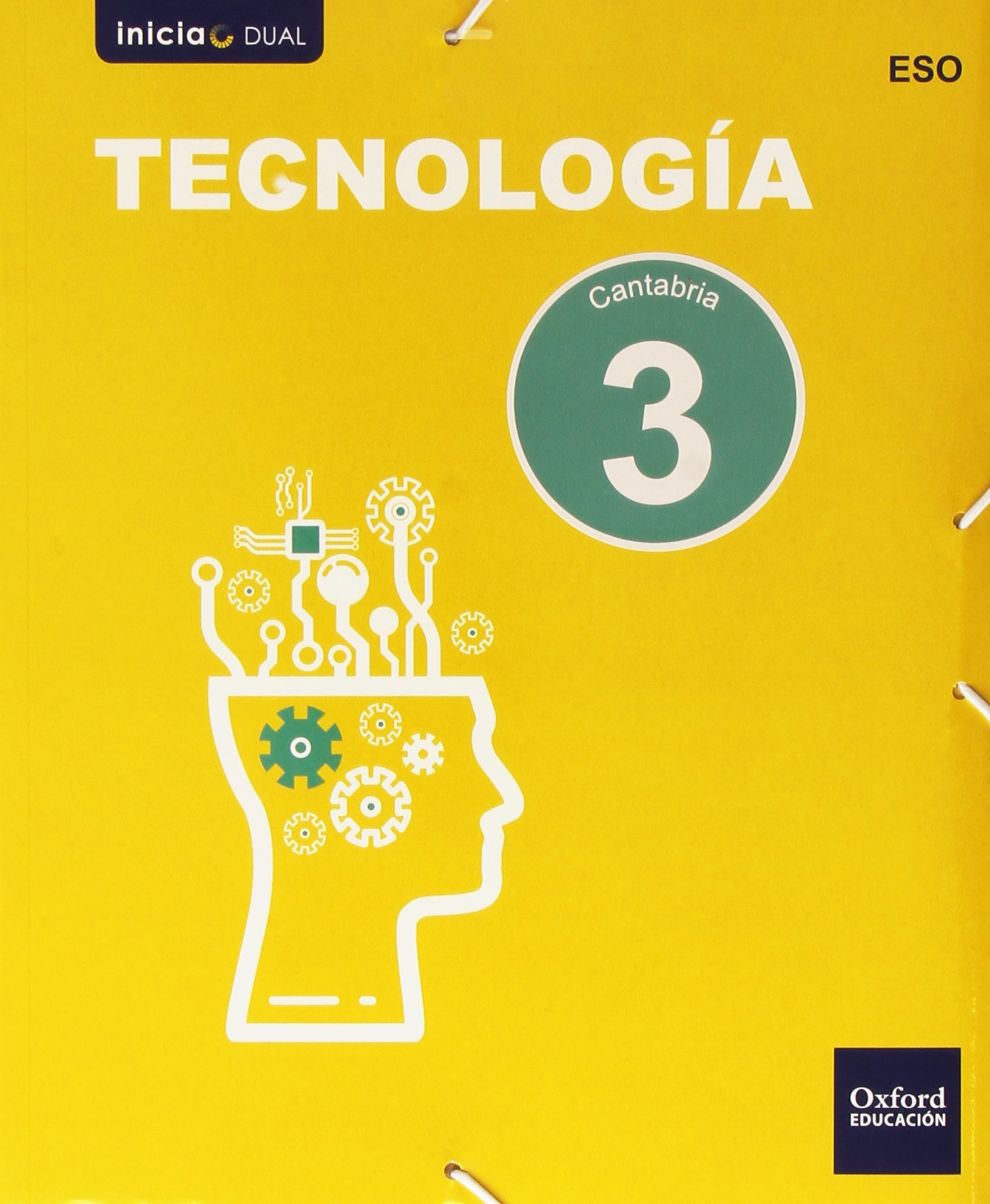 Tecnología. Libro Del Alumno. Cantabria. ESO 3