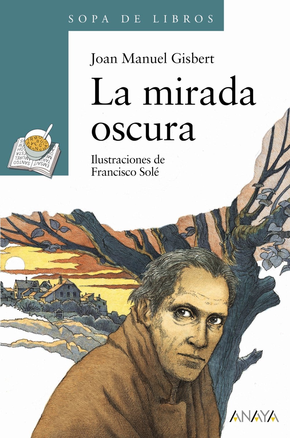 La mirada oscura: 6 - Sopa de Libros)