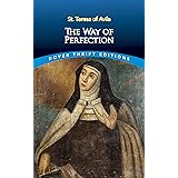 Way of Perfection: St. Teresa of Avila (Dover Thrift Editions)