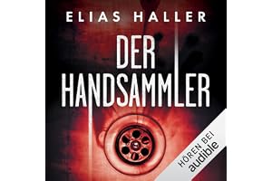 Der Handsammler: Ein Tara-Kronberg-Thriller, Band 4
