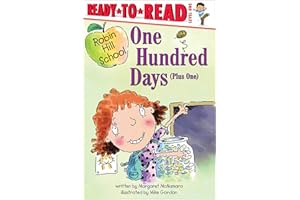 One Hundred Days (Plus One): Ready-to-Read Level 1