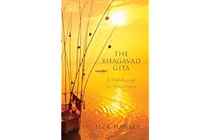 Bhagavad Gita: A Walkthrough for Westerners