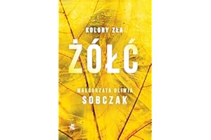 ŻÓŁĆ. KOLORY ZŁA. TOM 4