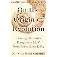 ON THE ORIGIN OF EVOLUTION