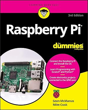 Raspberry Pi For Dummies, 3rd Edition (For Dummies (Computers))