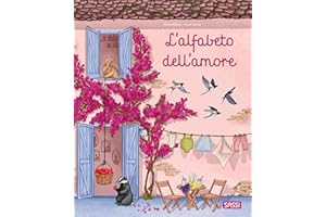 L'alfabeto dell'amore. Ediz. a colori