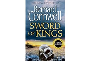 Sword of Kings: The gripping historical fiction bestseller in the Last Kingdom series: Book 12