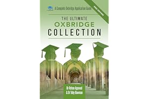 The Ultimate Oxbridge Collection: The Oxbridge Collection is your Complete Guide to Get into Oxford & Cambridge from choosing your College, writing ... | STEM | Humanities | Social Sciences