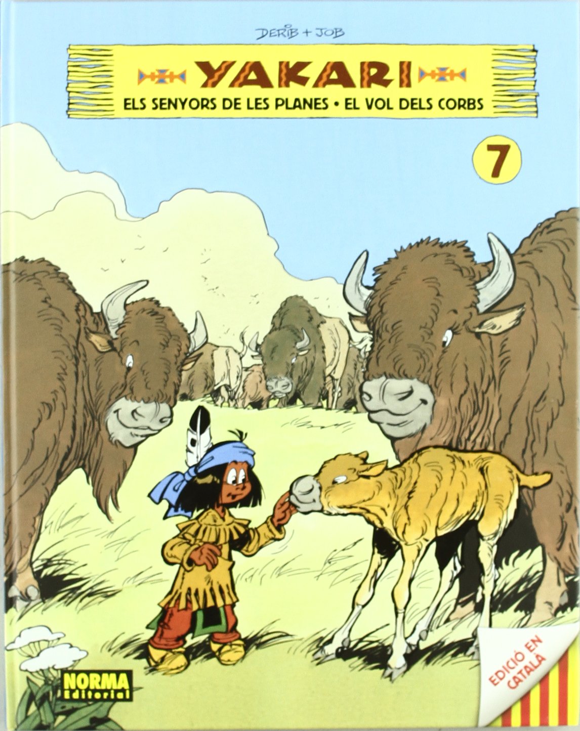 YAKARI VOL.7 CATALAN
