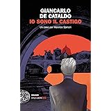 Io sono il castigo: Un caso per Manrico Spinori (I casi di Manrico Spinori Vol. 1)