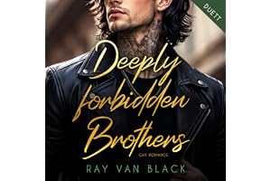 Deeply forbidden Brothers: Gay Romance