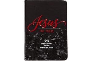 Jesus in Red: 365 Meditations on the Words of Jesus (Imitation Leather) - Daily Motivational Devotions for All Ages, Authored by Ray Comfort, Perfect Gift for Family, Birthdays and More