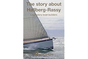 The story about Hallberg-Rassy - Legendary boat builders