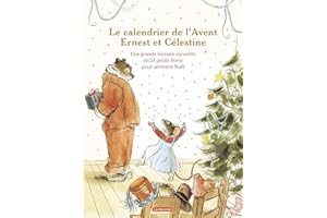 Ernest et Célestine - Le calendrier de l'Avent