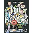 Lonely Planet the Travel Book: A Journey Through Every Country in the World
