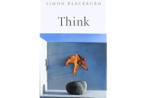 Think: A Compelling Introduction to Philosophy