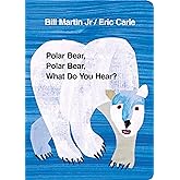 Polar Bear, Polar Bear, What Do You Hear?: Eric Carle