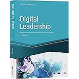 Digital Leadership: Erfolgreiches Führen in Zeiten der Digital Economy (Haufe Fachbuch)