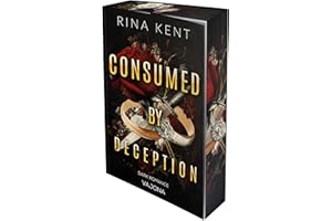 Consumed by Deception: Die BookTok-Sensation von Rina Kent endlich auf Deutsch