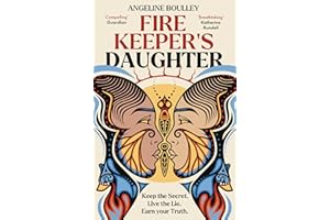 Firekeeper's Daughter: Winner of the Goodreads Choice Award for YA: Angeline Boulley