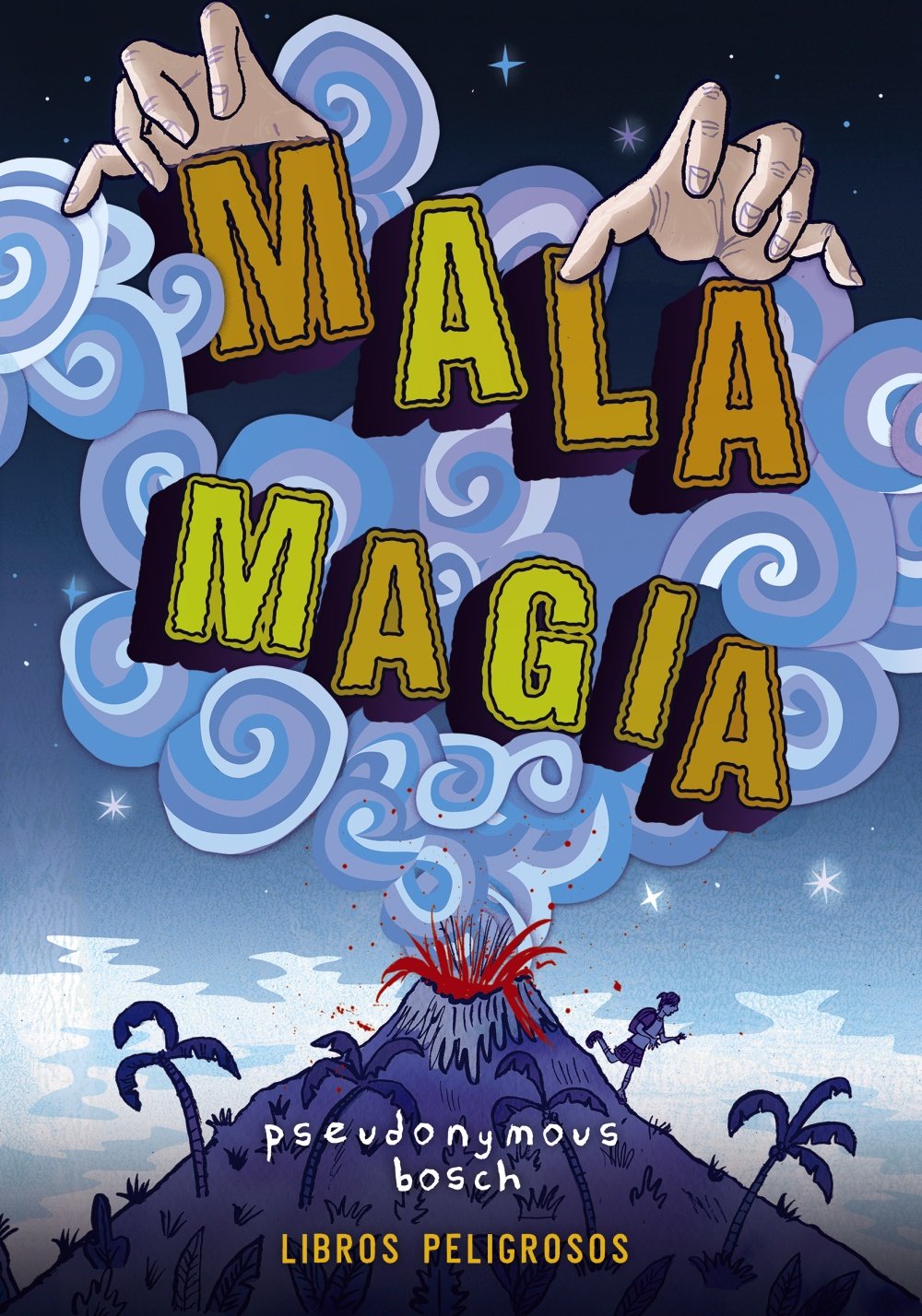 Mala magia - Narrativa Juvenil)