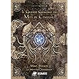 Il Richiamo di Cthulhu - Il Grande Grimorio della Magia dei Miti di Cthulhu