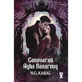 Canavarların da Kalbi Varmış 3: Canavarım Aşka Kanarmış (Karton)