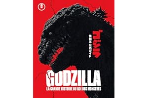 Godzilla, la grande histoire du roi des monstres
